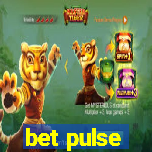 bet pulse